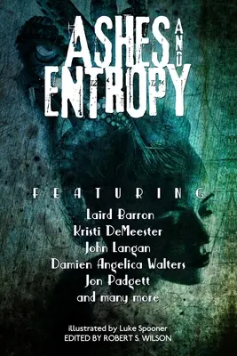 Popol a entropia - Ashes and Entropy