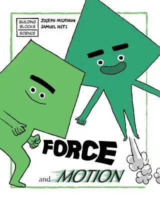 Sila a pohyb - Force and Motion