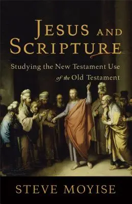 Ježiš a Písmo - Jesus and Scripture
