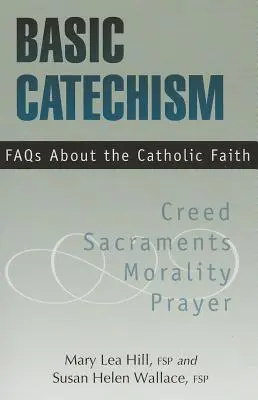 Základné katechézy a často kladené otázky - Basic Catechism FAQs