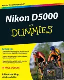 Nikon D5000 pre začiatočníkov - Nikon D5000 For Dummies