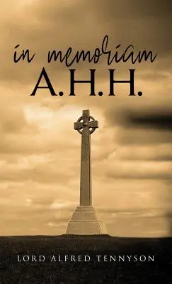 In memoriam A. H. H. - In Memoriam A.H.H.