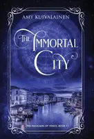 Nesmrteľné mesto - The Immortal City