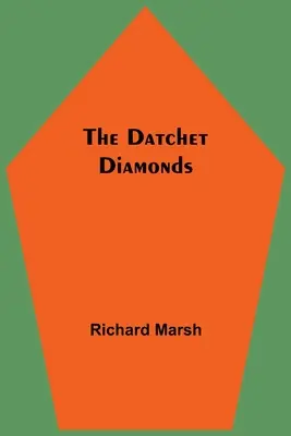 Diamanty z Datchetu - The Datchet Diamonds