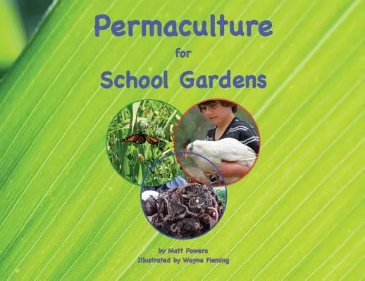 Permakultúra pre školské záhrady - Permaculture for School Gardens