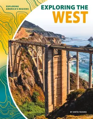 Skúmanie Západu - Exploring the West