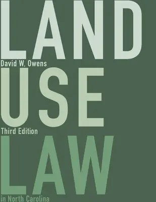 Zákon o využívaní pôdy v Severnej Karolíne - Land Use Law in North Carolina