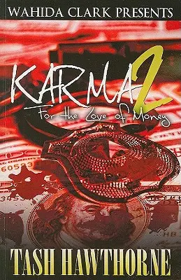 Karma 2: Z lásky k peniazom - Karma 2: For The Love of Money