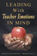 Vedenie s ohľadom na emócie učiteľov - Leading With Teacher Emotions in Mind