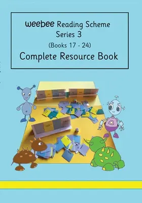 Kompletná zdrojová kniha weebee Čítacia schéma série 3 - Complete Resource Book weebee Reading Scheme Series 3