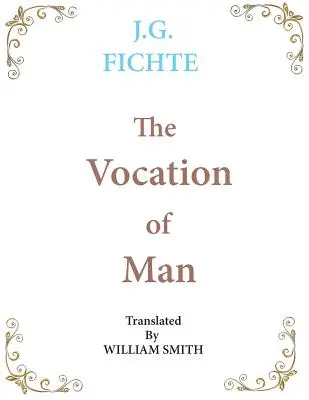 Povolanie človeka: Veľká tlač - The Vocation of Man: Large Print