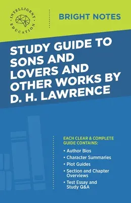 Študijná príručka k dielu Synovia a milenci a iné diela od D. H. Lawrencea - Study Guide to Sons and Lovers and Other Works by D. H. Lawrence