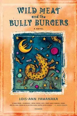 Divoké mäso a tyranské hamburgery - Wild Meat and the Bully Burgers