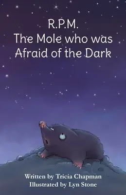 R.P.M. Krtko, ktorý sa bál tmy - R.P.M. The Mole who was Afraid of the Dark