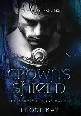 Štít koruny: Aermian Feuds: Druhá kniha - Crown's Shield: The Aermian Feuds: Book Two
