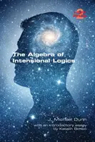 Algebra intenzionálnej logiky - The Algebra of Intensional Logics