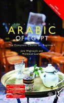 Hovorová arabčina Egypta: Kompletný kurz pre začiatočníkov - Colloquial Arabic of Egypt: The Complete Course for Beginners