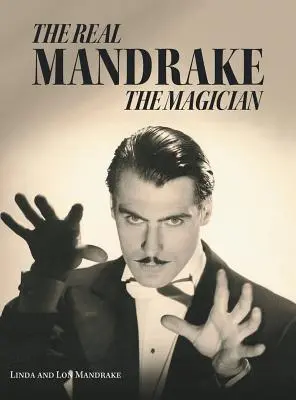 Skutočný čarodejník Mandragora - The Real Mandrake the Magician