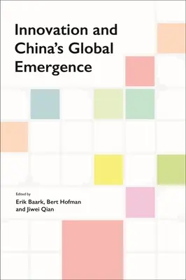 Inovácie a globálny vzostup Číny - Innovation and China's Global Emergence