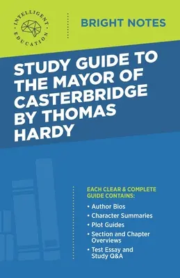 Študijná príručka k románu The Mayor of Casterbridge Thomasa Hardyho - Study Guide to The Mayor of Casterbridge by Thomas Hardy