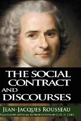 Spoločenská zmluva a rozpravy - The Social Contract and Discourses