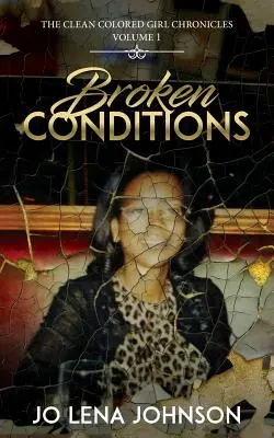 Zlomené stavy - Broken Conditions