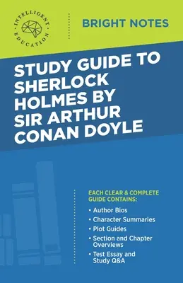 Študijná príručka k Sherlockovi Holmesovi od Sira Arthura Conana Doyla - Study Guide to Sherlock Holmes by Sir Arthur Conan Doyle