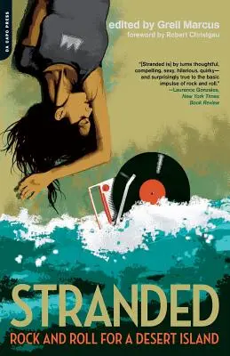 Stranded (Uviaznutý): Rock and Roll pre opustený ostrov - Stranded: Rock and Roll for a Desert Island