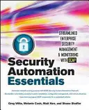 Základy bezpečnostnej automatizácie: Zjednodušená správa a monitorovanie podnikovej bezpečnosti pomocou programu Scap - Security Automation Essentials: Streamlined Enterprise Security Management & Monitoring with Scap