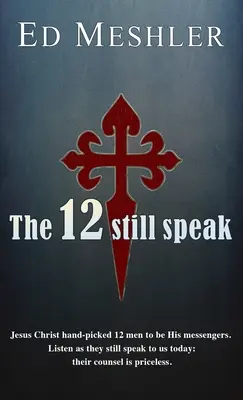 12 stále hovorí - The 12 Still Speak