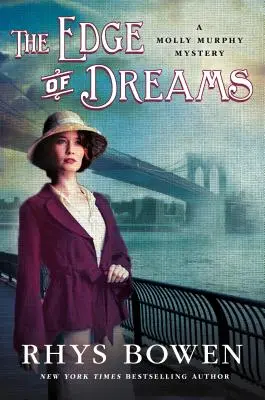 Hrana snov: Záhada Molly Murphyovej - The Edge of Dreams: A Molly Murphy Mystery