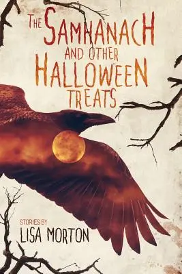 Samhanach a iné halloweenske dobroty - The Samhanach and Other Halloween Treats