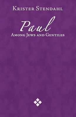 Pavol medzi Židmi a pohanmi - Paul Among Jews and Gentile