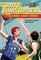 Hrdina s hákovým krížom: pokračovanie Nothin' But Net - Hook Shot Hero: A Nothin' But Net Sequel