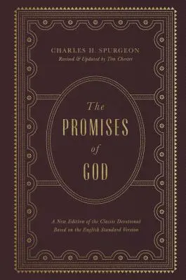 Božie prísľuby: Nové vydanie klasickej pobožnosti podľa anglickej štandardnej verzie - The Promises of God: A New Edition of the Classic Devotional Based on the English Standard Version
