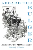 Na palube lode Bulger - Aboard the Bulger