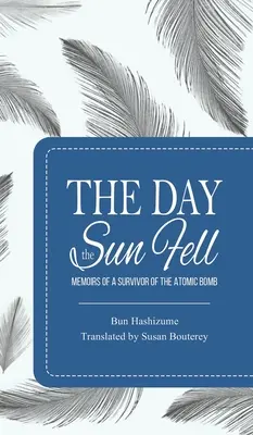 Deň, keď zapadlo slnko - The Day the Sun Fell