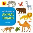 Mix and Match: Zvieracie domčeky - Mix and Match: Animal Homes