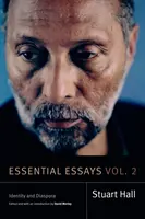 Základné eseje, 2. diel: Identita a diaspóra - Essential Essays, Volume 2: Identity and Diaspora