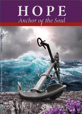 Nádej, kotva duše - Hope, Anchor of the Soul