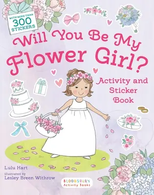 Budeš moja kvetinárka? Kniha aktivít a samolepiek - Will You Be My Flower Girl? Activity and Sticker Book