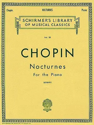 Nokturná: Schirmerova knižnica hudobnej klasiky, 30. zväzok pre klavír - Nocturnes: Schirmer Library of Classics Volume 30 Piano Solo