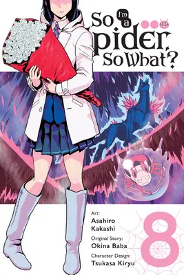Tak som pavúk, a čo?, zv. 8 (Manga) - So I'm a Spider, So What?, Vol. 8 (Manga)