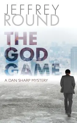 Hra na Boha: Záhada Dana Sharpa - The God Game: A Dan Sharp Mystery