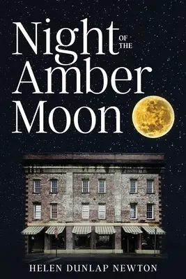 Noc jantárového mesiaca - Night of the Amber Moon