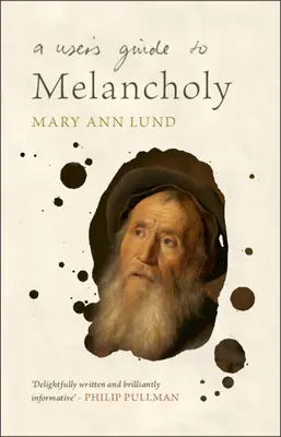Užívateľská príručka k melanchólii - A User's Guide to Melancholy