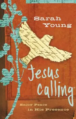 Volanie Ježiša, obálka pre tínedžerky, s odkazmi na Písmo: Vychutnajte si pokoj v jeho prítomnosti - Jesus Calling, Teen Cover, with Scripture References: Enjoy Peace in His Presence
