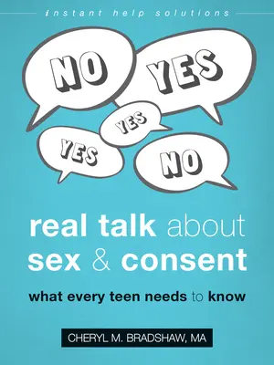 Skutočné rozhovory o sexe a súhlase: Čo potrebuje vedieť každý tínedžer - Real Talk about Sex and Consent: What Every Teen Needs to Know