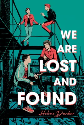 Sme stratení a nájdení - We Are Lost and Found