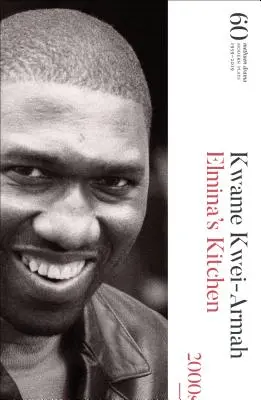 Elmina's Kitchen: 60 rokov moderných hier - Elmina's Kitchen: 60 Years of Modern Plays